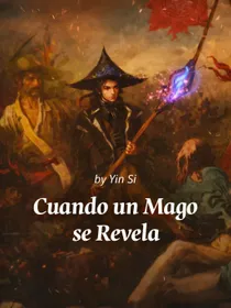 Cuando un Mago se Revela