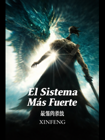 El Sistema Más Fuerte