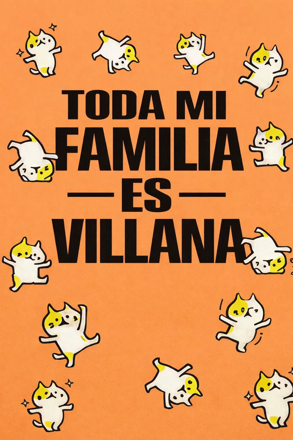 Portada de Toda mi familia es villana