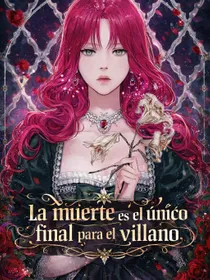 La muerte es el único final para el villano