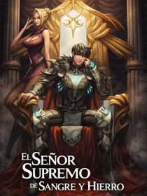 El Señor Supremo de Sangre y Hierro