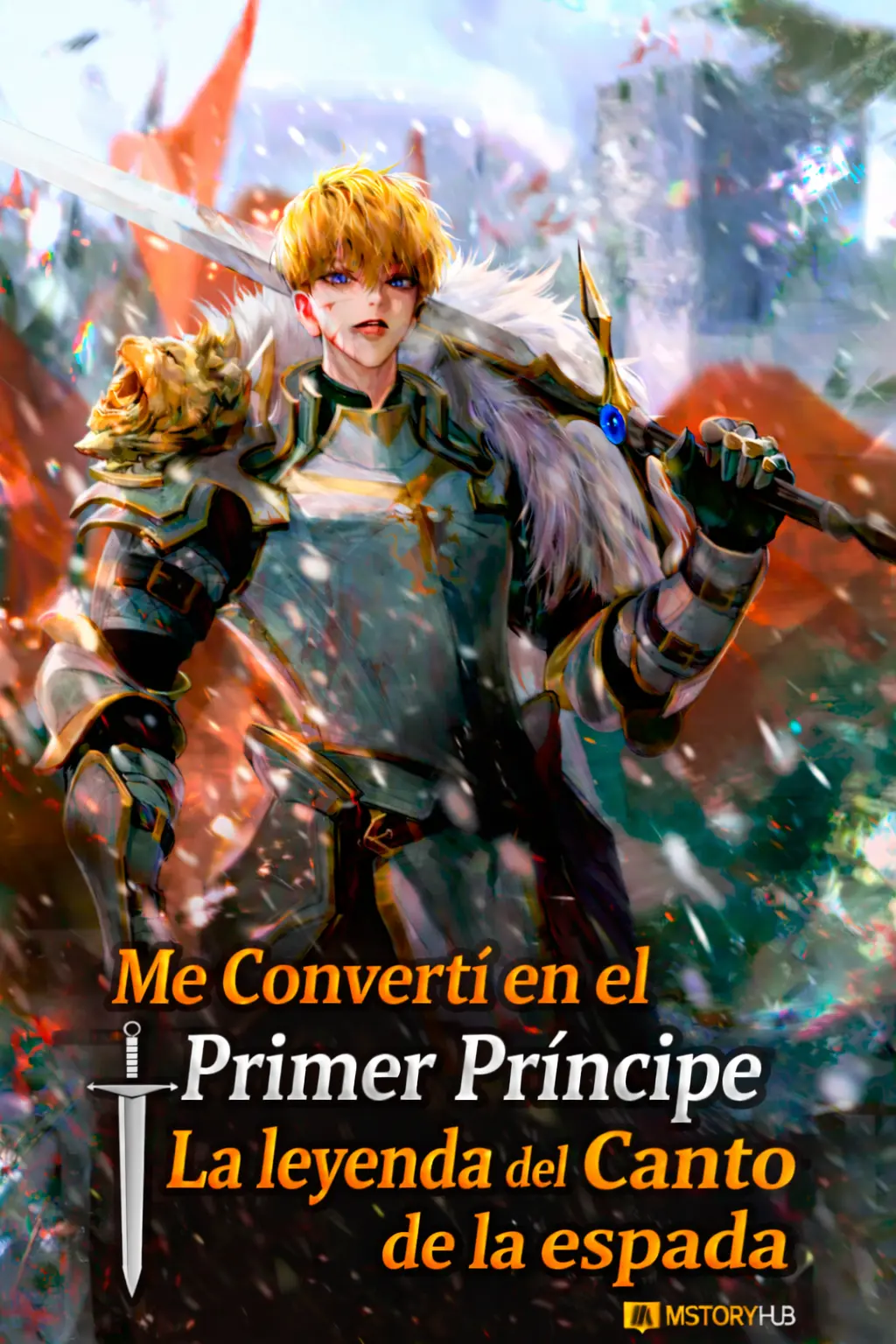 Portada de Me convertí en el primer príncipe: La leyenda del canto de la espada