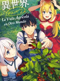La Vida Agrícola en Otro Mundo