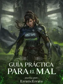 GUÍA PRÁCTICA PARA EL MAL
