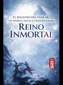 El Viaje de un Mortal hacia la Inmortalidad: Reino Inmortal