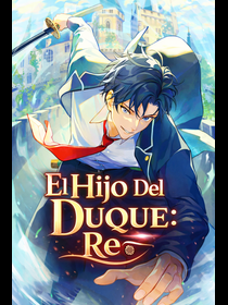 El Hijo Del Duque: Re