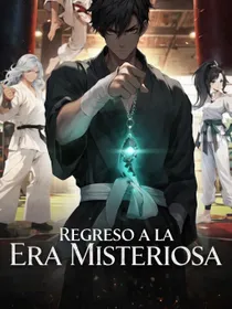 Regreso a la Era Misteriosa