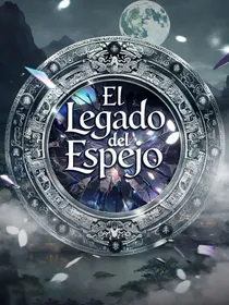 El Legado del Espejo