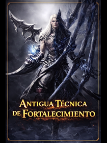 Antigua Técnica de Fortalecimiento